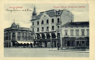 Nagyvárad, Oradea; Poynár ház, Rimanóczy szálloda, China ezüst gyári raktár, Koch Testvérek, Erdős és Grünfeld és Jelinek Ferenc üzlete / hotel, shops