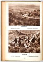 Vitéz Aggházy Kamill - Stefán Valér: A világháború. 1914-1918. Budapest, 1934, Országos Közművelődés...