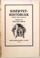 Kísértethistóriák. Idegen írók novellái. Fordította: Balázs Béla. Divéky József illusztrációival. Gy...