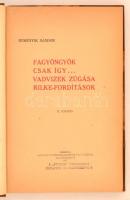 Reményik Sándor - Fagyöngyök, Csak így.. ., Vadvizek zúgása, Rilke fordítások. II. kiadás. Kolozsvár, 1927. Minerva. Korabeli félvászon kötésben