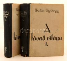 Kulin György: A távcső világa I-II. Bp., 1941, Királyi Magyar Természettudományi Társulat. Kiadói félvászon kötés, képekkel, ábrákkal illusztrált, kissé kopottas