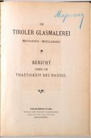 Die Tiroler Glasmalerei. 1886-1893. Bericht über die Thaetigkeit des Hauses. Innsbruck, Vlg. d. Tiro...