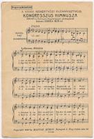 1938 A XXXIV. Nemzetközi Eucharisztikus Kongresszus Himnusza. A szövegét írta, dallamát szerezte dr....