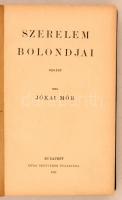 Jókai Mór: Szerelem bolondjai. Budapest, 1914, Révai Testvérek. Kiadói aranyozott, illusztrált egész...