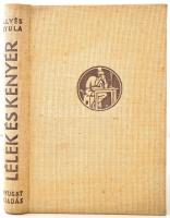 Illyés Gyula: Lélek és kenyér. Kozmutza Flóra értelmességi-, és ösztön-vizsgálataival. Budapest, é.n. (1939), Nyugat, 262 p. Kiadói egészvászon kötés. Intézményi bélyegzővel. Első kiadás. Jó állapotban.