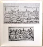 Rózsa György: Budapest régi látképei. 1493-1800. Alte ansichten von Budapest. Budapest, 1999, Új Műv...