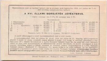 Budapest 1950. "Fél Állami sorsjegy - XVI. Állami sorsjáték" sorsjegy, ára 3Ft T:II