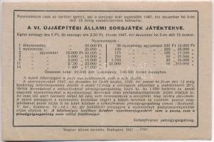 Budapest 1947. "Fél sorsjegy - VI. Újjáépítési Állami sorsjáték" sorsjegy T:II-,III