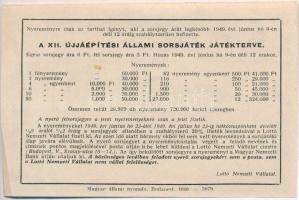 Budapest 1949. "Fél sorsjegy - XII. Újjáépítési Állami sorsjáték" sorsjegy T:II