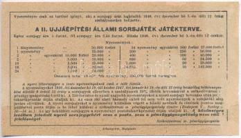 Budapest 1946. "Egész sorsjegy - II. Újjáépítési Állami sorsjáték" sorsjegy T:II- szakadás...