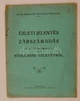 1920 Hazai Erdőipar Részvénytársaság, üzleti jelentés és zárszámadás az 1919 évi december 31.-ig terjedő nyolcadik üzletévről / annual report of the Hungarian wood industry, 30x23 cm