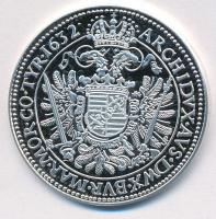 Magyar tallérok utánveretben "II. Ferdinánd tallérja 1632" Ag emlékérem (20g/0.999/38mm) T...