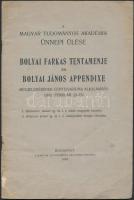 1932 Budapest, a Magyar Tudományos Akadémia ünnepi ülése. Bolyai Farkas Testamenje és Bolyai János Appendixe. Berzeviczy Albert és Kurschák József beszédei, papírborító megtörött, 20 p.