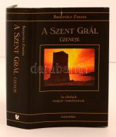 Bunyevácz Zsuzsa: A szent grál üzenete. Az eltitkolt magyar vonatkozások. Pécs, 2007, Alexandra.  Illusztrált, kiadói kemény kötésben fedőborítóval.