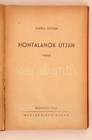 Sinka István: Hontalanok útján. Versek. Budapest, 1943, Magyar Élet Kiadása. Kissé viseltes félvászo...