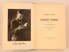 Juhász Gyula összes versei. 1905-1929. Sík Sándor előszavával. Sajtó alá rendezte Paku Imre. Szeged,...