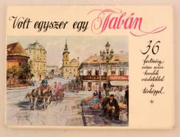 Zorád Ernő: Volt egyszer egy Tabán. Zorád Ernő 36 festményének színes mása, korabeli vázlatokkal és térképpel. Szerkesztette Barát Tibor. Budapest, é.n, Glória nyomda. Kiadói papír mappában.