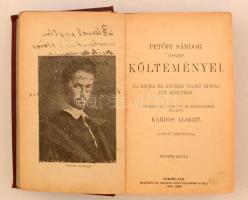 Petőfi Sándor összes költeményei. Új népies és ifjúsági teljes kiadás egy kötetben. Második kiadás. ...