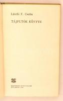 László F. Csaba: Tájfutók könyve. Bukarest, 1982, Kriterion Könyvkiadó. Kiadói félvászon kötés, kopo...