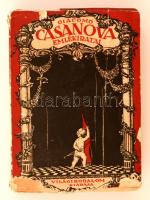Giacomo Casanova Emlékiratai. Fordította Takács Mária. Budapest, é.n. (1925), Világirodalom Könyvkiadóvállalat. Kiadói szakadozott papírkötés.