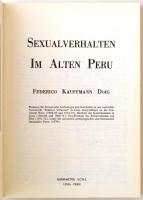 Doig, Federico Kaufmann: Sexualverhalten im alten Peru. Lima, 1979, Kompaktos. Papírkötésben, jó áll...