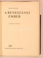 Heller Ágnes: A reneszánsz ember. Bp., 1971, Akadémiai Kiadó. Vászonkötésben, papír védőborítóval, j...