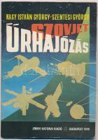 nagy István György-Szentesi György: Szovjet űrhajózás. Bp., 1979, Zrínyi Katonai Kiadó. Kiadói papírkötés, jó állapotban.