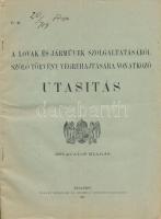 1913 Bp., A lovak és járművek szolgáltatásáról szóló törvény végrehajtására vonatkozó utasítás, táblázatokkal, kiadja Pallas Irodalmi és Nyomdai Részvénytársaság, 65p