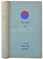 Tercsényi László (szerk.): Vasas Sport Club ötven éve. 1911-1961. Budapest, 1961, Vas- és Fémipari Dolgozók Szakszervezete-Vasas Sport Club-Medicina Egészségügyi Könyvkiadó. Kiadói egészvászon kötés.