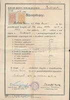 1940 Bp., A Magyar Királyi Postaigazgatóság által kiállított bizonyítványok és hivatali eskü letételéről szóló igazolvány, 3 db, okmánybélyegekkel