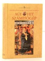 Hámori József - Roska Tamás - Sajgó Szabolcs: Agy, hit, számítógép. Bp., 2004, Éghajlat Könyvkiadó (Manréza-füzetek 1.). A szerzők által aláírt példány. Kartonált papírkötésben, jó állapotban.