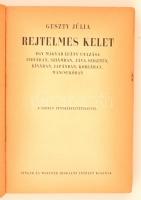 Geszty Júlia: Rejtelmes Kelet. Egy magyar leány utazása Indiában, Sziámban, Jáva szigetén, Kínában, ...