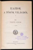 Takáts Sándor: Rajzok a török világból I-III. Budapest, 1915-1917, Magyar Tudományos Akadémia Kiadás...