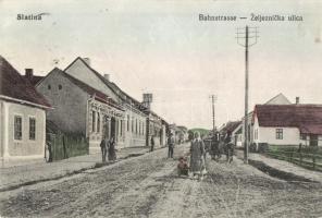 Szlatina, Slatina; Bahnstrasse / Vasút utca / street