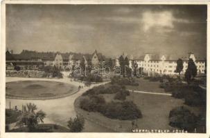 1926 Budapest XIX. Kispest, Wekerle telep, Fő tér, photo