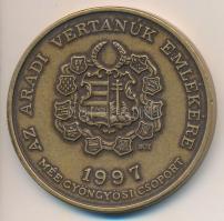 Bognár György (1944-) 1997. "MÉE Gyöngyösi Csoport - Aradi Vértanúk / gr. Vécsey Károly" B...