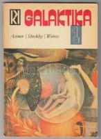 1972 Kuczka Péter (szerk.): Galaktika 1. Budapest, 1972, Kozmosz Könyvek, Zrínyi Nyomda. Kiadói papírkötés.