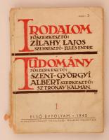 1945 Irodalom Tudomány. 1. évfolyam, 1 szám. Szerk.: Zilahy Lajos, Illés Endre, Szent-Györgyi Albert, Sztrókay Kálmán. A borítót Falus Elek rajzolta. Budapest, 1945, Magyar-Szovjet Művelődési Társaság, Forrás Nyomdai Műintézet és Kiadóvállalat Rt. ny. Kiadói papírkötés, a borítója megviselt állapotú és elvált a könyvtesttől, de a könyvtest egyben van.