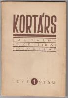 1957 Kortárs. Irodalmi, és kritikai folyóirat. I. évfolyam, 1. szám. Szerk.: Darvas József, Tolnai Gábor. Budapest, 1957, Zrínyi Nyomda. Kiadói papírkötés, picit foltos borítóval, de egyébként jó állapotban.