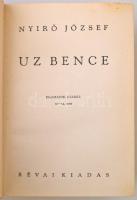 Nyirő József: Uz Bence. Bp., 1936, Révai. Halinakötésben, jó állapotban