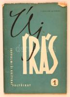 1961 Új Írás. Irodalmi és kritikai folyóirat. I. évfolyam, 1. szám. Szerk.: Pándi Pál, Váci Mihály. Budapest, 1961, Ifjúsági Lapkiadó Vállalat. Kiadói papírkötés, szakadozott borítóval.