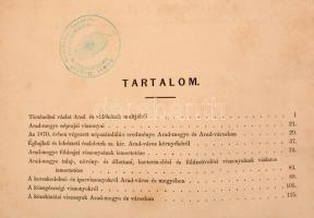 Arad-megye és Arad-város ismertetése. A magyar orvosok és természetvizsgálók Arad-városban tartott X...
