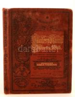 Rudolf Wittmann, Moriz Band: Unsere Kunst in wort und bild. Wien, é.n. (1889), Reißer&Werther. Kiadói festett, aranyozott egészvászon  kötés, német nyelven, egészoldalas és szövegközti fekete-fehér illusztrációkkal. Megviselt állapotban.