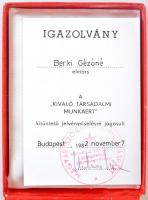 1982. "Kiváló Társadalmi Munkáért" zománcozott jelvény igazolvánnyal, tokban T:1-