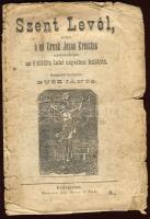 Szent Levél. Fordította: Husz János (19.szd. vége) szakadt