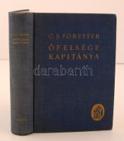 C. S. Forester: Őfelsége kapitánya. Fordította Juhász Viktor. Budapest, é.n. (1937), Béta Irodalmi Rt.