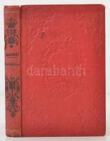 Macaulay B. T.: Hampden János. Pitt, Chatham gróf. Két politikai életrajz. Fordította Szász Károly. ...