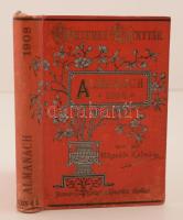 Egyetemes Regénytár. Almanach az 1908. évre. Szerkeszti Mikszáth Kálmán. Budapest, 1908, Singer és Wolfner. Kiadói aranyozott, festett, illusztrált egészvászon (Gottermayer-féle) kötés, márványozott lapélekkel, kopottas, foltos.