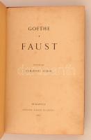 Goethe: Faust. Fordította Komáromy Andor. Budapest, 1887, Aigner Lajos. Kiadói aranyozott, illusztrá...