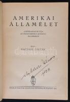 Magyary Zoltán: Amerikai államélet. A közigazatás útja az Északamerikai Egyesült Államokban. Budapest, 1934, Királyi Magyar Egyetemi Nyomda. Átkötött félvászon kötés, a címlapon tulajdonosi névbejegyzéssel, jó állapotban.